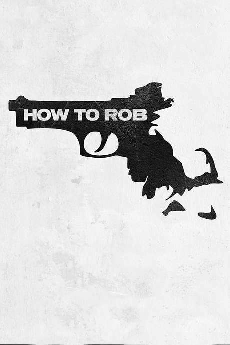 How to Rob